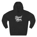 Blessed Mom Signature Hoodie