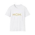 MOM. Luxe Tee